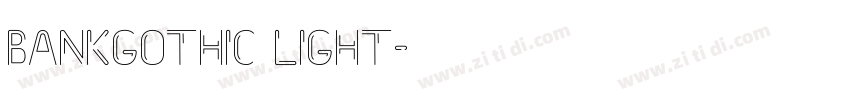 Bankgothic Light字体转换